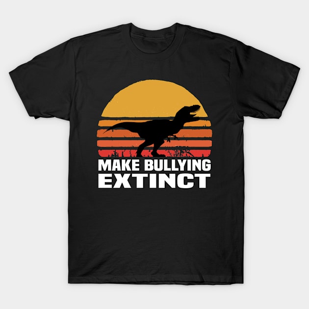 Make Bullying Extinct - Unity Day Rainbow - Kindness Takes courage End Bullying - Be Kind Rainbow - We Wear Orange For Unity Day - Dinosaur T-Shirt by Mosklis